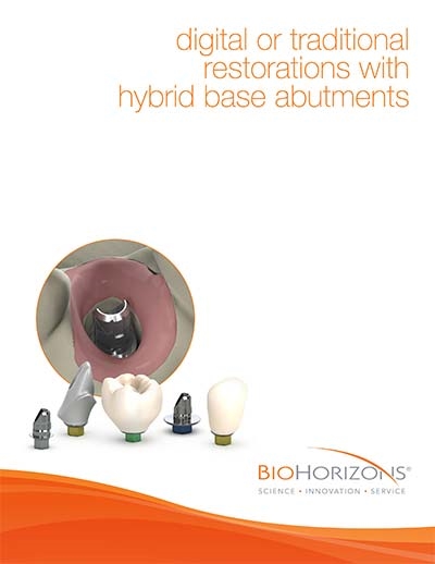 Digital or traditional restorations with hybrid base abutments